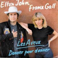 Виниловая пластинка France Gall, Elton John / Les Aveux & Donner Pour Donner (12" Vinyl Single)