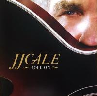 Виниловая пластинка CALE J.J. /  ROLL ON (2LP)