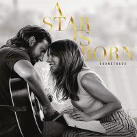 Компакт-диск Soundtrack / Lady Gaga & Bradley Cooper: A Star Is Born (CD)