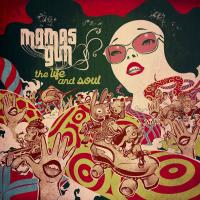 Компакт-диск Mamas Gun / The Life And Soul (RU)(CD)