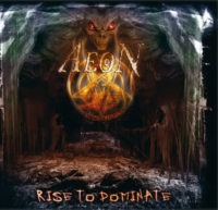 Виниловая пластинка Aeon / Rise To Dominate (coloured vinyl) (1LP)