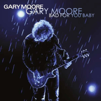 Виниловая пластинка MOORE GARY / Bad For You Baby