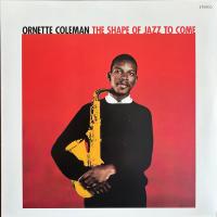 Виниловая пластинка Ornette Coleman / The Shape Of Jazz To Come (+2 Bonus Tracks) (Red Vinyl) (1LP)