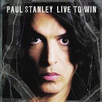Компакт-диск Paul Stanley / Live To Win (CD)