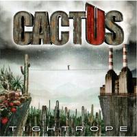 Компакт-диск Cactus / Tightrope (CD)