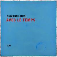 Компакт-диск Giovanni Guidi / Avec Le Temps (CD)