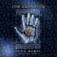 Виниловая пластинка  JON ANDERSON / 1000 HANDS (2LP, LIM.ED.,SILKSCREEN PRINT)