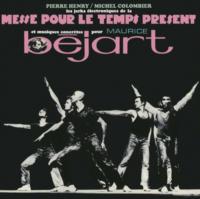Виниловая пластинка PIERRE HENRY - MICHEL COLOMBIER / MESSE POUR LE TEMPS PRESENT - ET MUSIQUES CONCRETES POUR MAURICE BEJART (1LP)