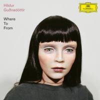 Компакт-диск Hildur Gudnadottir / Where To From (Digisleeve) (1CD)