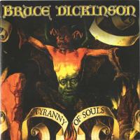 Компакт-диск Bruce Dickinson / Tyranny Of Souls (Jewel) (1CD)