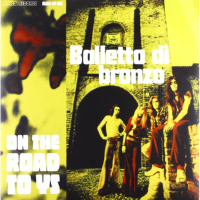 Виниловая пластинка Il Balletto Di Bronzo / On The Road To Ys (1LP)