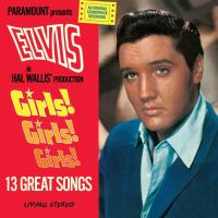 Виниловая пластинка ELVIS PRESLEY / GIRLS! GIRLS! GIRLS! (LP COLOUR VINYL)