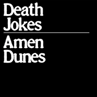 Виниловая пластинка Amen Dunes / Death Jokes (Coke Bottle Green, Etched) (2LP)