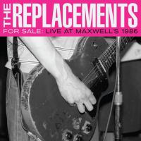 Компакт-диск The Replacements / For Sale: Live At Maxwell's 1986 (2CD)