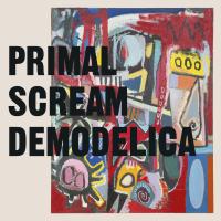 Виниловая пластинка Primal Scream / Demodelica