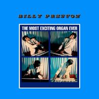 Виниловая пластинка Billy Preston / Most Exciting Organ Ever (LP)