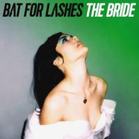 Компакт-диск Bat For Lashes / The Bride (CD)