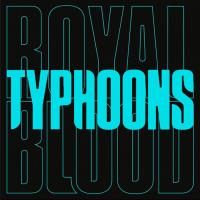 Виниловая пластинка Royal Blood / Typhoons (Limited Edition)(7" Vinyl Single)
