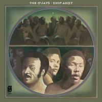 Виниловая пластинка The O'Jays / Ship Ahoy (LP)