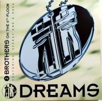Виниловая пластинка 2 BROTHERS ON THE 4TH FLOOR / Dreams (Crystal Clear) (2LP)