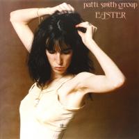 Виниловая пластинка Patti Smith Group / Easter (LP)