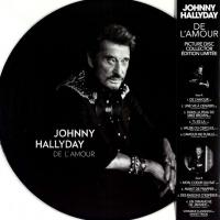 Виниловая пластинка Johnny Hallyday / De L'amour (Limited Edition)(Picture Disc)(LP)