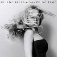 Компакт-диск Eliane Elias / Dance Of Time (CD)