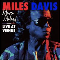 Виниловая пластинка Miles Davis / Merci Miles! Live At Vienne (2LP)