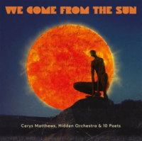 Виниловая пластинка Cerys Matthews - Hidden Orchestra & 10 Poets / We come from the sun - orange vinyl (1LP)