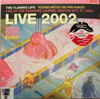 Виниловая пластинка The Flaming Lips / Live at the paradise lounge boston - black friday 2023 release - pink vinyl (1LP)