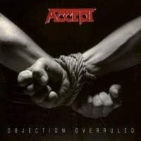 Виниловая пластинка Accept / Objection Overruled (LP)