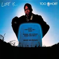 Виниловая пластинка Too Short / Life Is...Too Short (LP)