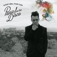 Компакт-диск Panic! At The Disco / Too Weird To Live, Too Rare To Die! (CD)