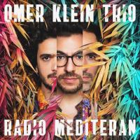 Компакт-диск Omer Klein Trio / Radio Mediteran (CD)