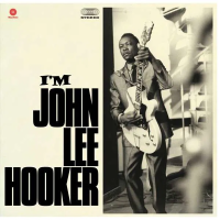 Виниловая пластинка JOHN LEE HOOKER / I'M JOHN LEE HOOKER (LP, LIM.ED.)