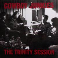 Виниловая пластинка Cowboy Junkies / The Trinity Session (2LP) Виниловая пластинка Cowboy Junkies / The Trinity Session (2LP)