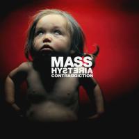 Компакт-диск Mass Hysteria / Contraddiction (CD)