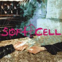 Компакт-диск Soft Cell / Cruelty Without Beauty (RU)(CD)
