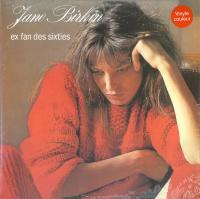 Виниловая пластинка Jane Birkin / Ex-Fan Des Sixties (1LP)