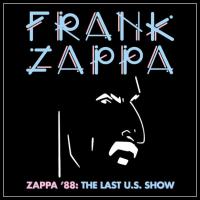 Компакт-диск Frank Zappa / Zappa '88 - The Last U.S. Show (2CD)
