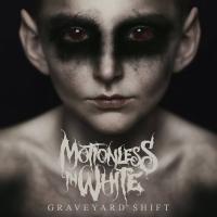 Компакт-диск Motionless In White / Graveyard Shift (1CD)