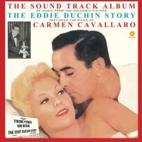 Виниловая пластинка Carmen Cavallaro / The Eddy Duchin Story (1LP)