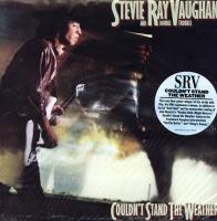 Виниловая пластинка Stevie Ray Vaughan / Couldn't Stand The Weather (2LP)