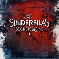 Компакт-диск The Sinderellas / Secrets & Sins (1CD)