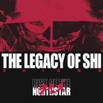 Компакт-диск Rise Of The Northstar / The Legacy Of Shi (RU)(CD)