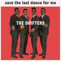 Виниловая пластинка The Drifters / Save The Last Dance For Me (LP)
