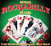 Компакт-диск Сборник / Royal Rockabilly Flush (3CD)