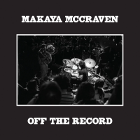 Виниловая пластинка Makaya McCraven / Off The Record (black) (2LP)