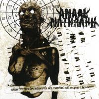 Виниловая пластинка Anaal Nathrakh / When Fire Rains Down From The Sky, Mankind Will Reap As It Has Sown Ep (Limited) (1LP)