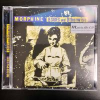 Компакт-диск Morphine / B-sides and otherwise (Jewel)(1CD)